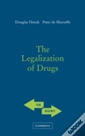 The Legalization Of Drugs