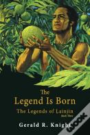 The Legend Is Born
