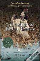 The Legend Of Belle Cora