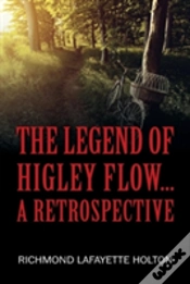 Capa do artigo The Legend Of Higley Flow...: A Retrospective
