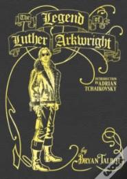 The Legend Of Luther Arkwright
