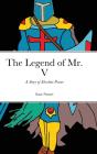 The Legend Of Mr. V - Preview