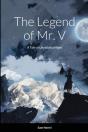 The Legend Of Mr. V - Preview
