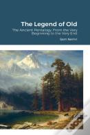 The Legend Of Old