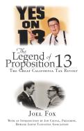 The Legend Of Proposition 13
