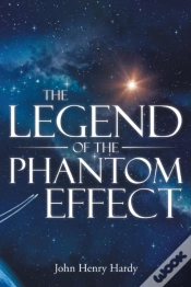 Capa do artigo The Legend Of The Phantom Effect