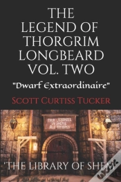 Capa do artigo The Legend Of Thorgrim Longbeard Volume 2