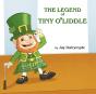 The Legend Of Tiny O'Liddle - Preview
