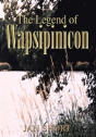 The Legend Of Wapsipinicon - Preview