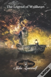 The Legend Of Wolfheart