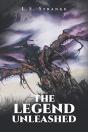 The Legend Unleashed - Preview