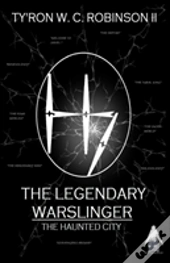 The Legendary Warslinger