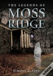 Capa do artigo The Legends Of Moss Ridge