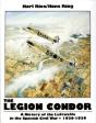 The Legion Condor 1936-1939 - Preview