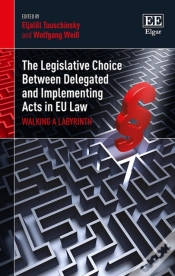 Capa do artigo The Legislative Choice Between Delegated And Imp - Walking A Labyrinth