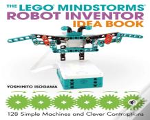 The Lego Mindstorms Robot Inventor Idea Book
