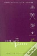 The Lehigh Valley