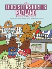 The Leicestershire & Rutland Cook Book