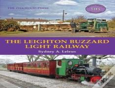 The Leighton Buzzard Light Railway