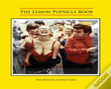 The Lemon Popsicle Book