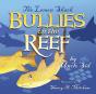 The Lemon Shark Bullies On The Reef - Preview