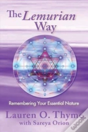 Capa do artigo The Lemurian Way, Remembering Your Essential Nature