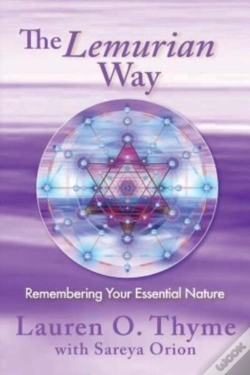Capa do artigo The Lemurian Way, Remembering Your Essential Nature