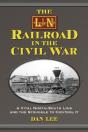The L&N Railroad In The Civil War - Preview