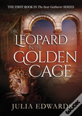 The Leopard In The Golden Cage