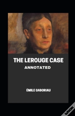 Capa do artigo The Lerouge Case Annotated