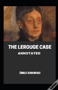 Capa do artigo The Lerouge Case Annotated