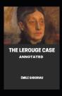 The Lerouge Case Annotated - Preview