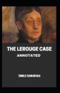 The Lerouge Case Annotated - Preview