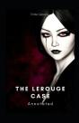 The Lerouge Case Annotated - Preview