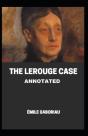 The Lerouge Case Annotated - Preview