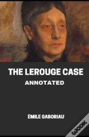 Capa do artigo The Lerouge Case Annotated