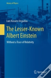 The Lesser-Known Albert Einstein
