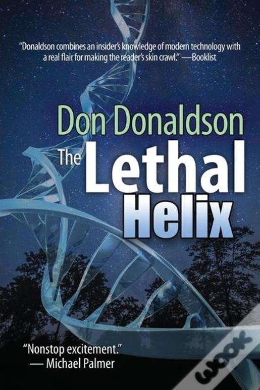 The Lethal Helix