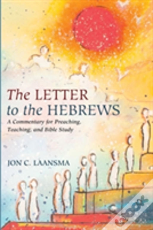 The Letter To The Hebrews