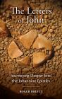 The Letters Of John - Preview