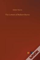 The Letters Of Robert Burns