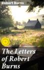 The Letters Of Robert Burns - Preview