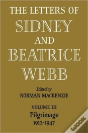 Capa do artigo The Letters Of Sidney And Beatrice Webb: Volume 3, Pilgrimage 1912â€“1947