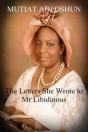 The Letters She Wrote To Mr Libidinous - Preview