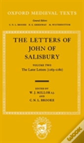 The Letters: Volume Ii: The Later Letters (1163-1180)