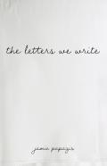 The Letters We Write