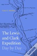 The Lewis And Clark Expedition Day By Day