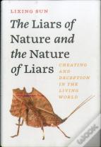 The Liars Of Nature And The Nature Of Liars