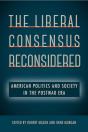 The Liberal Consensus Reconsidered - Preview