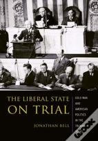 The Liberal State On Trial